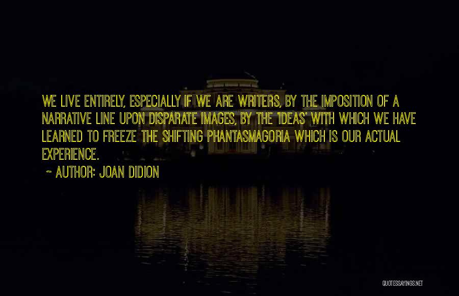 Best Didion Quotes By Joan Didion