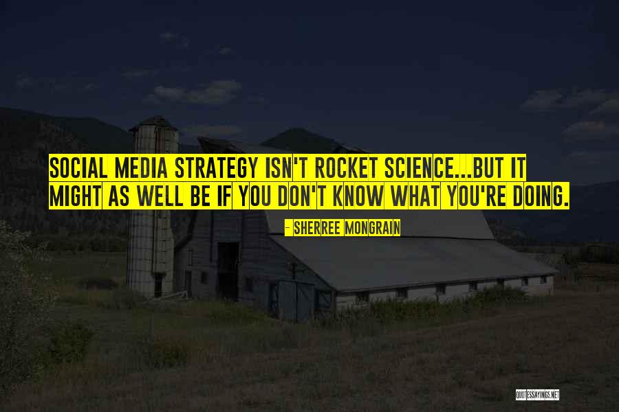 Best Digital Marketing Quotes By Sherree Mongrain Best Digital Marketing Quotes By Sherree Mongrain