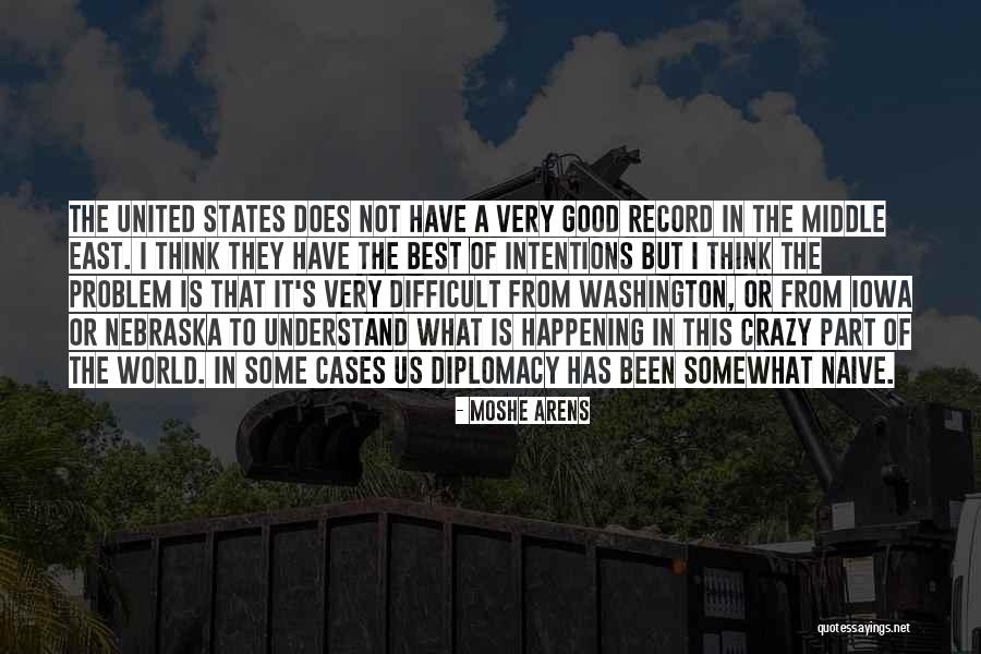 Best Diplomacy Quotes By Moshe Arens Best Diplomacy Quotes By Moshe Arens