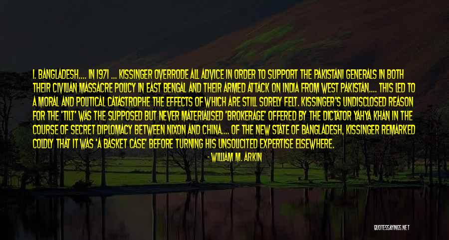 Best Diplomacy Quotes By William M. Arkin Best Diplomacy Quotes By William M. Arkin