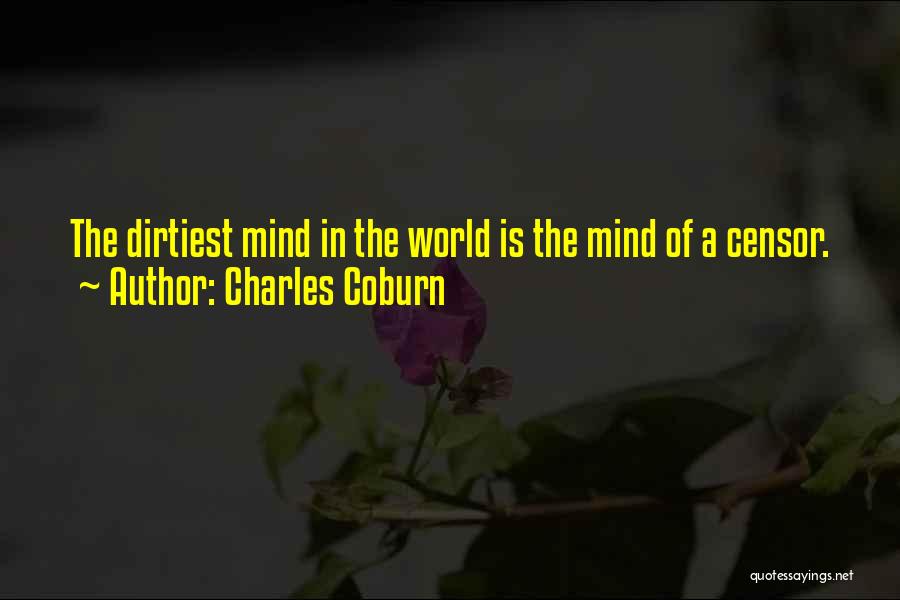 Best Dirtiest Quotes By Charles Coburn