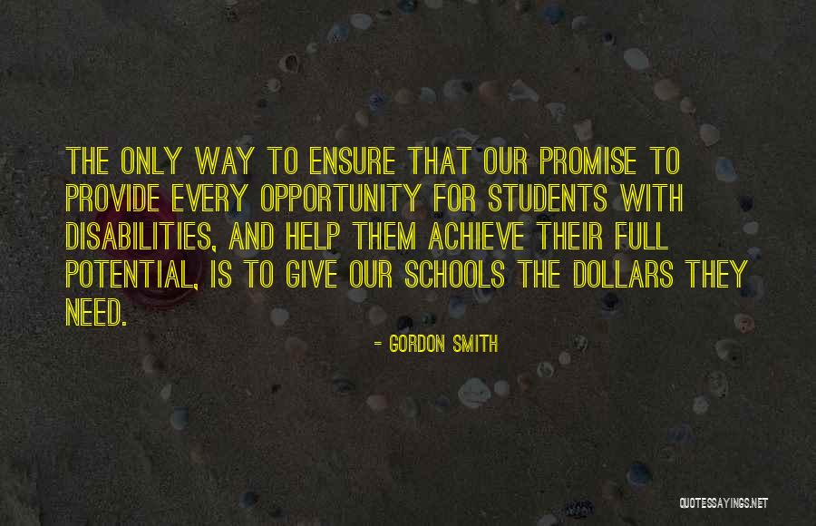Best Disabilities Quotes By Gordon Smith Best Disabilities Quotes By Gordon Smith