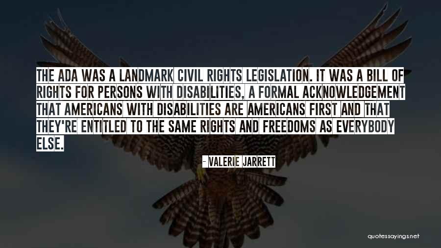 Best Disabilities Quotes By Valerie Jarrett Best Disabilities Quotes By Valerie Jarrett