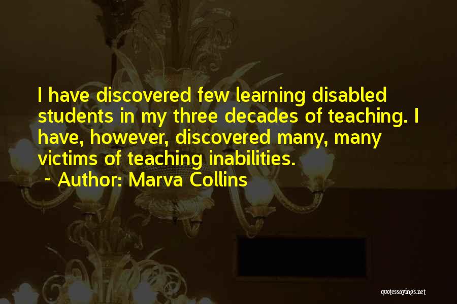 Best Disabled Quotes By Marva Collins