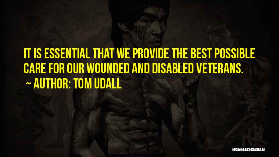 Best Disabled Quotes By Tom Udall