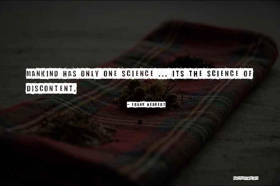 Best Discontent Quotes By Frank Herbert Best Discontent Quotes By Frank Herbert