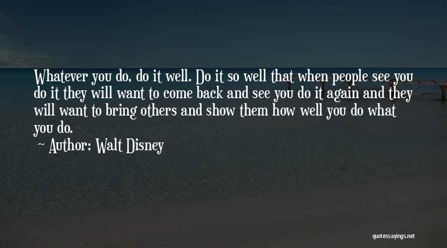 Best Disney Show Quotes By Walt Disney