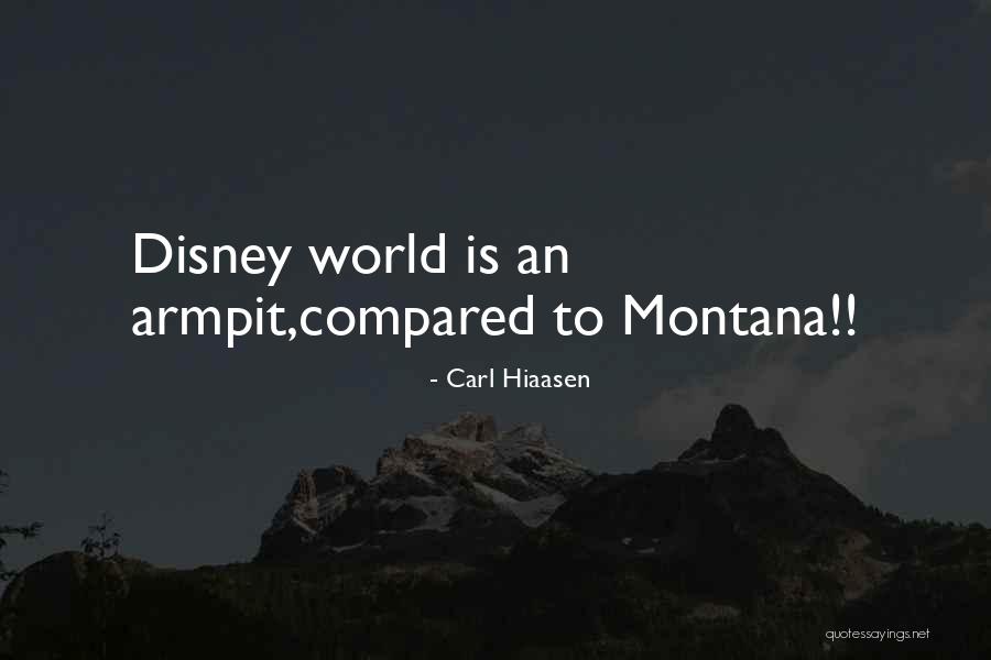 Best Disney World Quotes By Carl Hiaasen