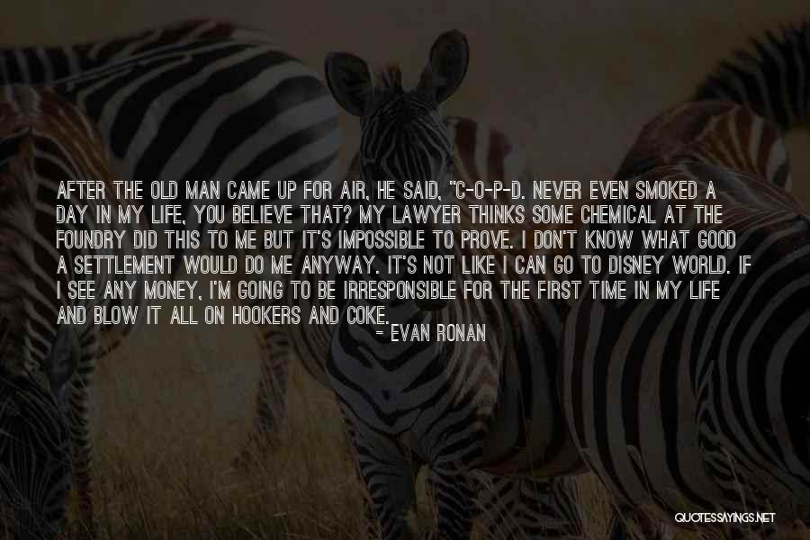 Best Disney World Quotes By Evan Ronan