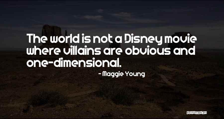 Best Disney World Quotes By Maggie Young