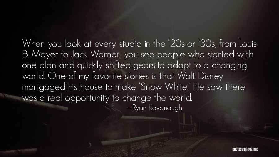 Best Disney World Quotes By Ryan Kavanaugh Best Disney World Quotes By Ryan Kavanaugh