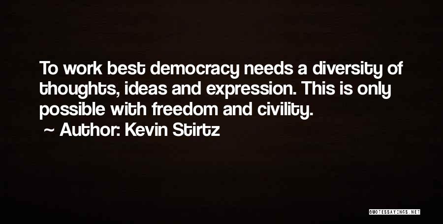 Best Diversity Quotes By Kevin Stirtz