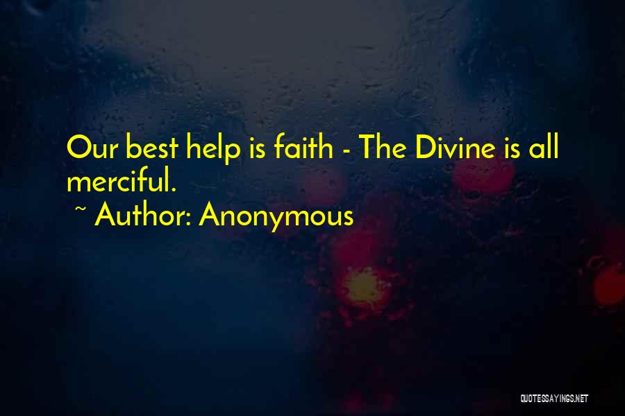 Best Divine Quotes By Anonymous