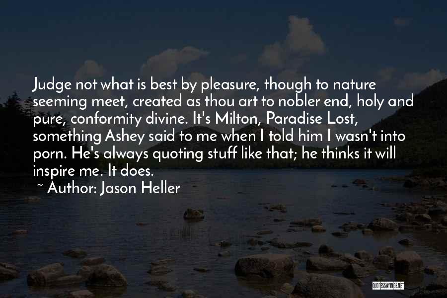 Best Divine Quotes By Jason Heller
