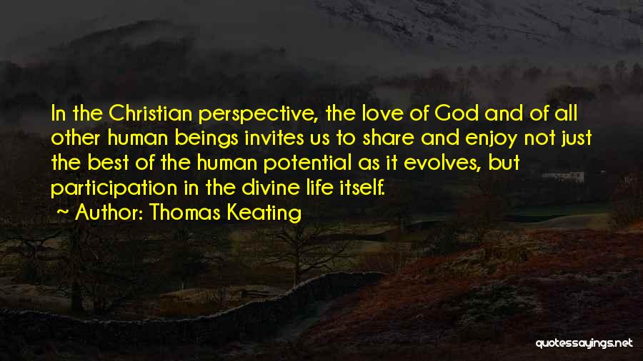 Best Divine Quotes By Thomas Keating