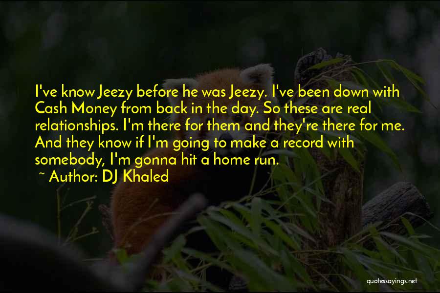 Best Dj Khaled Quotes By DJ Khaled