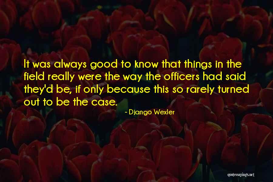 Best Django Quotes By Django Wexler Best Django Quotes By Django Wexler