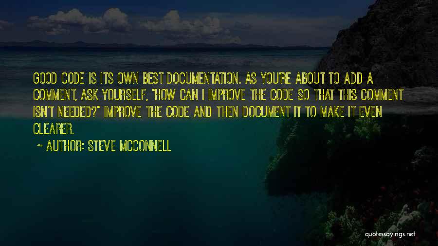 Best Documentation Quotes By Steve McConnell