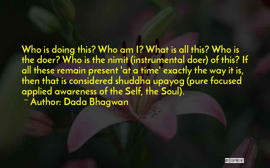 Best Doer Quotes By Dada Bhagwan