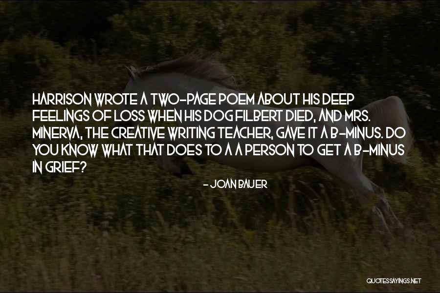 Best Dog Loss Quotes By Joan Bauer Best Dog Loss Quotes By Joan Bauer