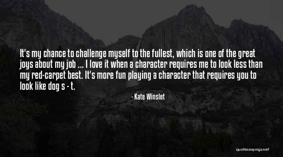 Best Dog Quotes By Kate Winslet Best Dog Quotes By Kate Winslet