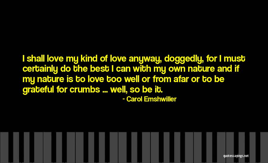 Best Dogs Quotes By Carol Emshwiller