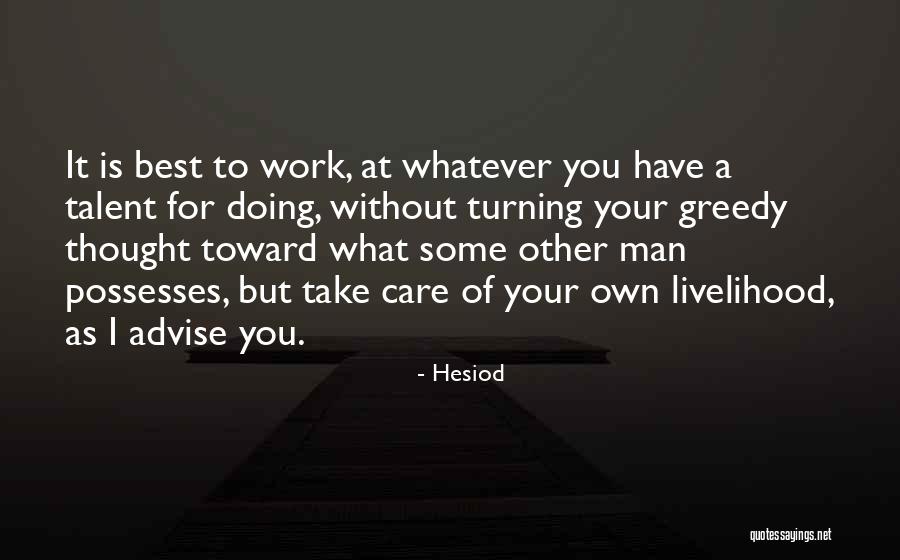 Best Doing Quotes By Hesiod