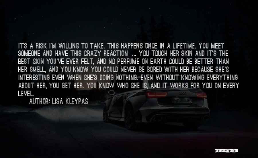 Best Doing Quotes By Lisa Kleypas