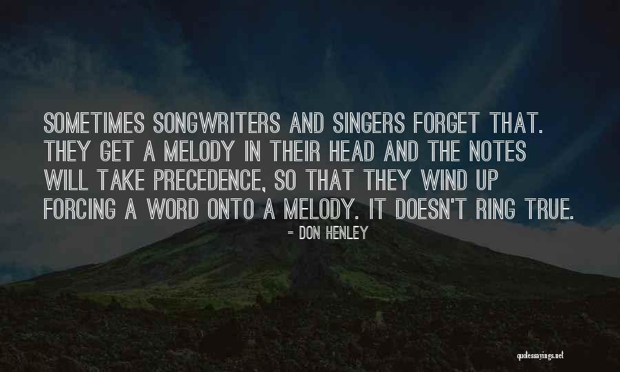 Best Don Henley Quotes By Don Henley