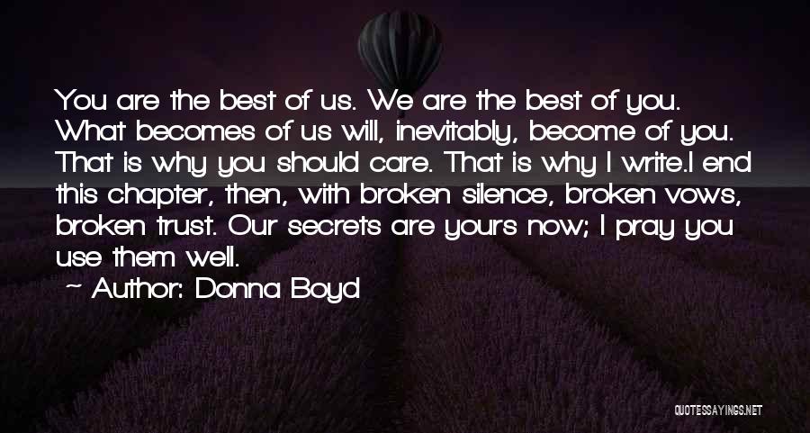 Best Donna Quotes By Donna Boyd