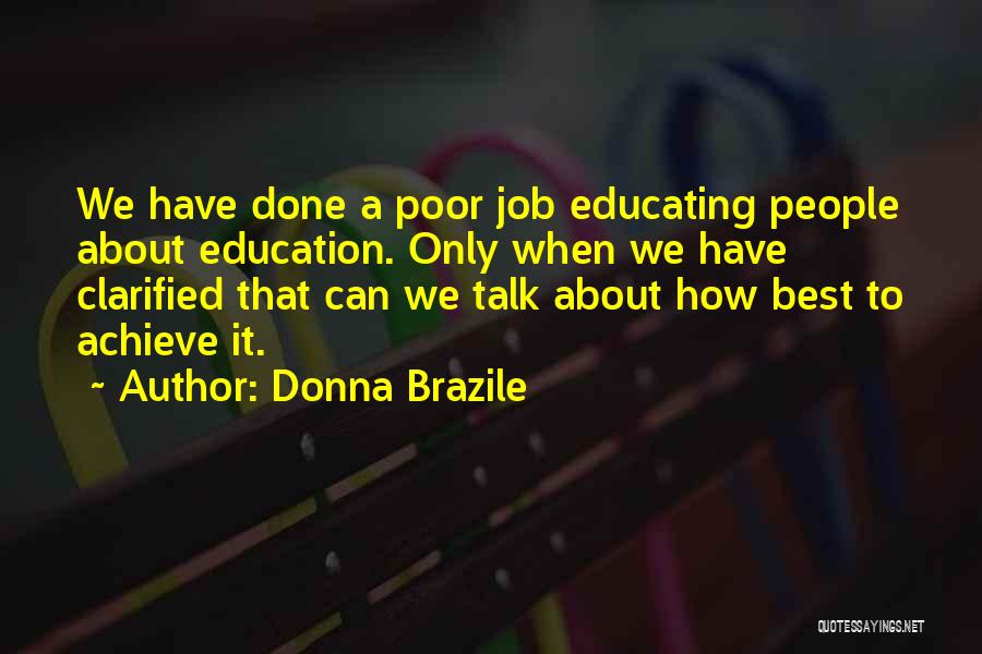 Best Donna Quotes By Donna Brazile