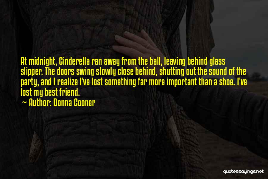 Best Donna Quotes By Donna Cooner