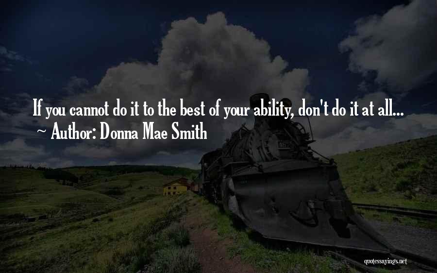 Best Donna Quotes By Donna Mae Smith