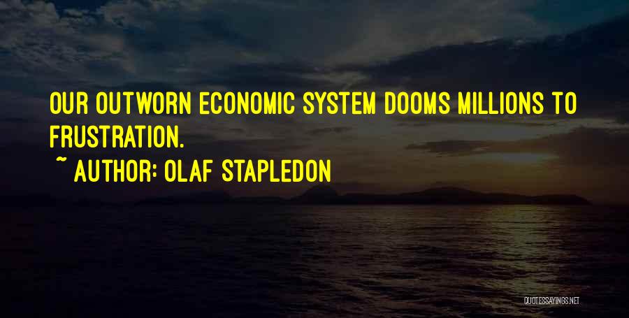 Best Doom Quotes By Olaf Stapledon