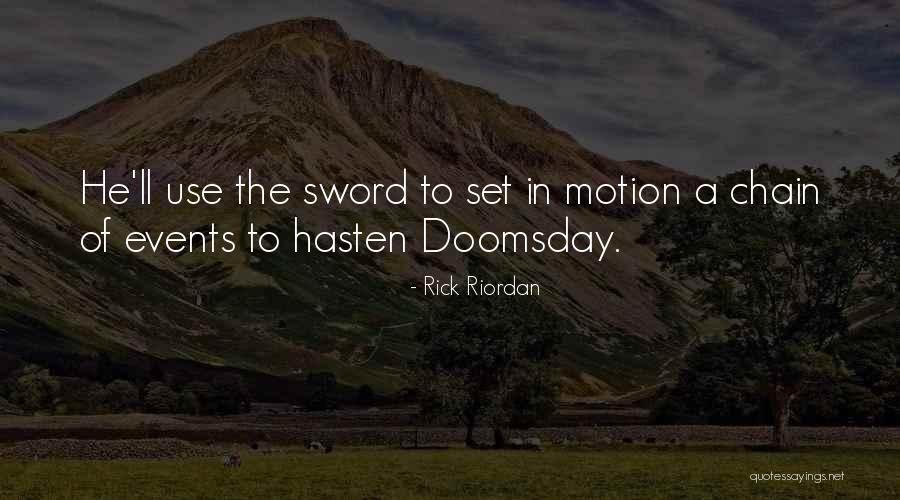 Best Doomsday Quotes By Rick Riordan