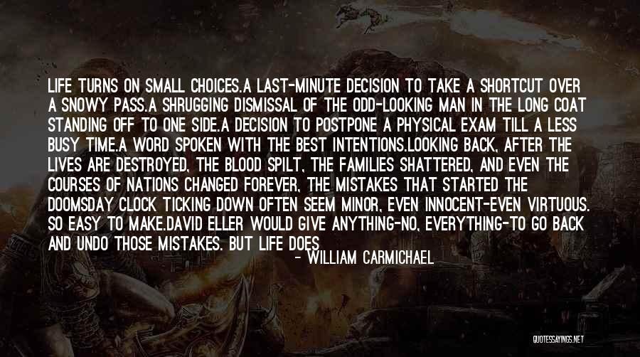 Best Doomsday Quotes By William Carmichael