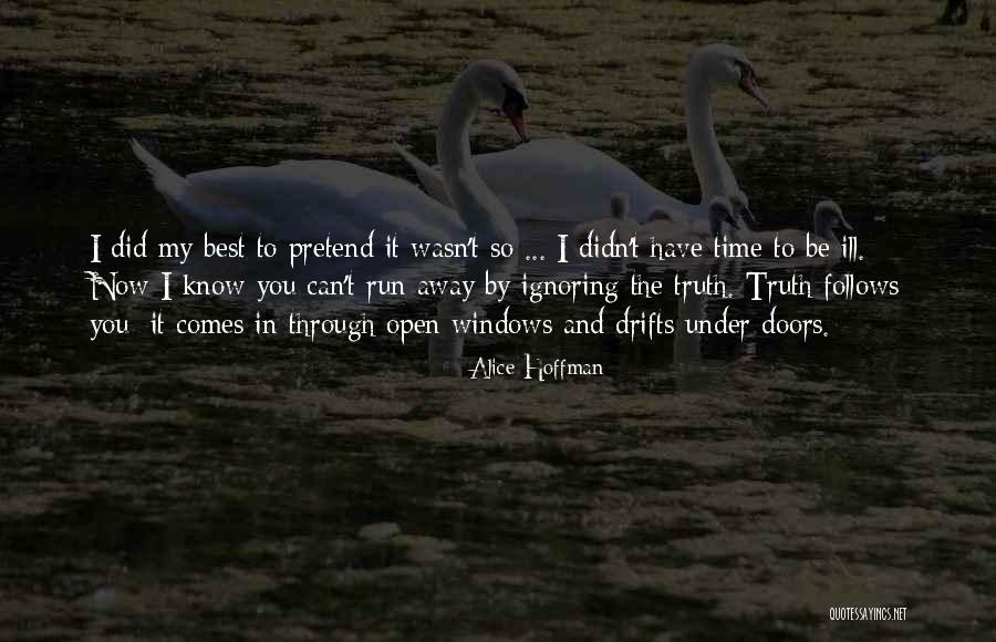 Best Doors Quotes By Alice Hoffman Best Doors Quotes By Alice Hoffman