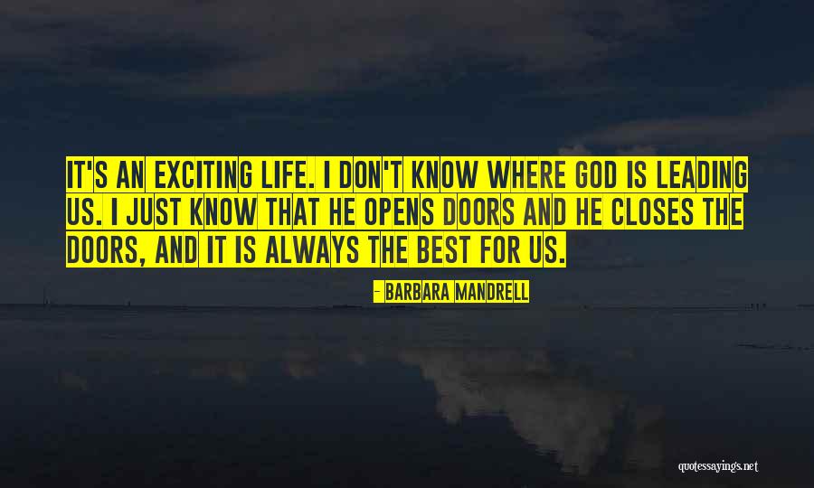 Best Doors Quotes By Barbara Mandrell Best Doors Quotes By Barbara Mandrell