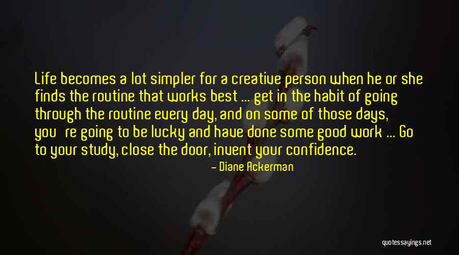 Best Doors Quotes By Diane Ackerman Best Doors Quotes By Diane Ackerman