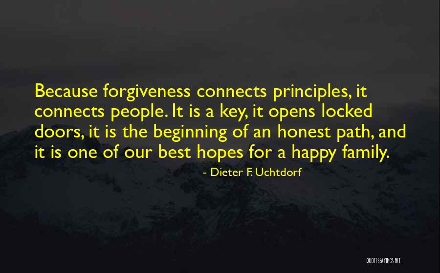 Best Doors Quotes By Dieter F. Uchtdorf Best Doors Quotes By Dieter F. Uchtdorf