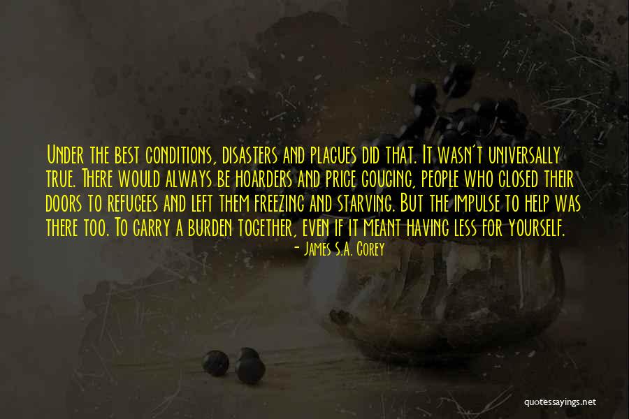 Best Doors Quotes By James S.A. Corey Best Doors Quotes By James S.A. Corey