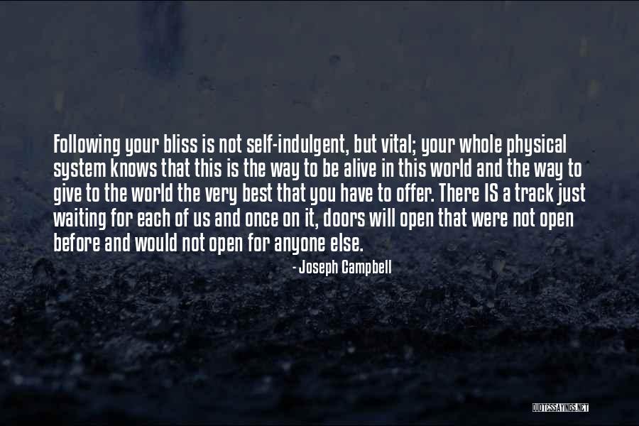Best Doors Quotes By Joseph Campbell Best Doors Quotes By Joseph Campbell