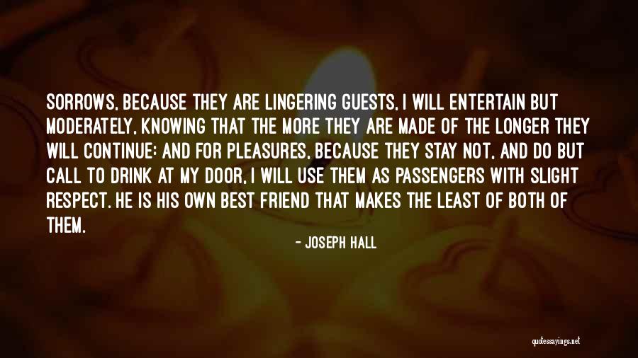 Best Doors Quotes By Joseph Hall Best Doors Quotes By Joseph Hall