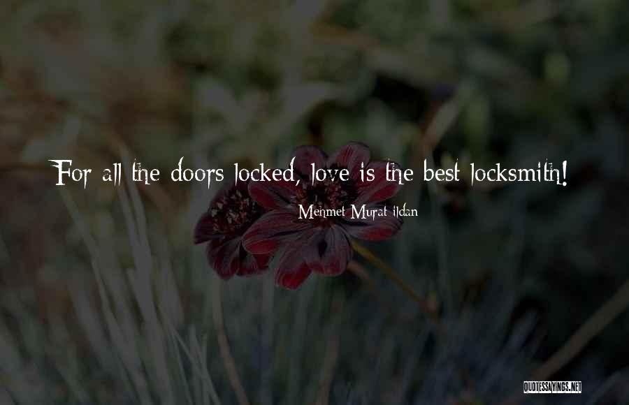 Best Doors Quotes By Mehmet Murat Ildan Best Doors Quotes By Mehmet Murat Ildan