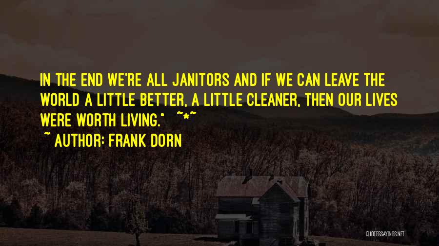 Best Dorn Quotes By Frank Dorn