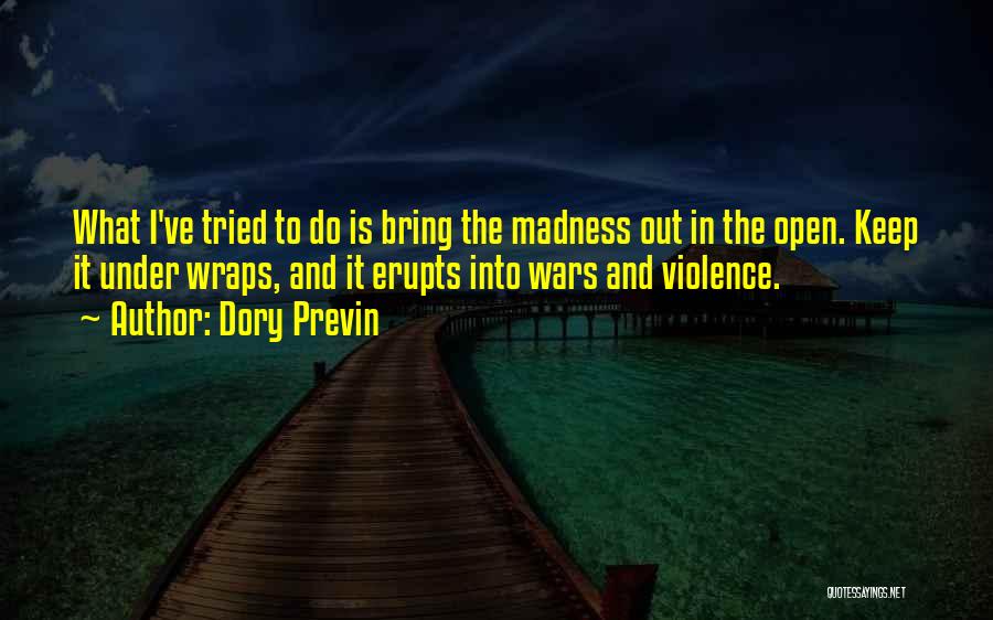 Best Dory Quotes By Dory Previn