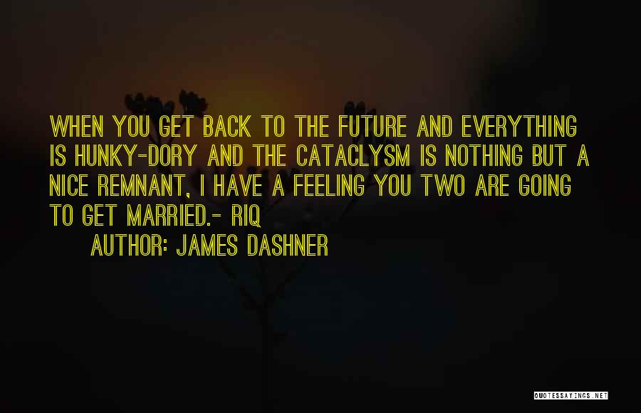 Best Dory Quotes By James Dashner