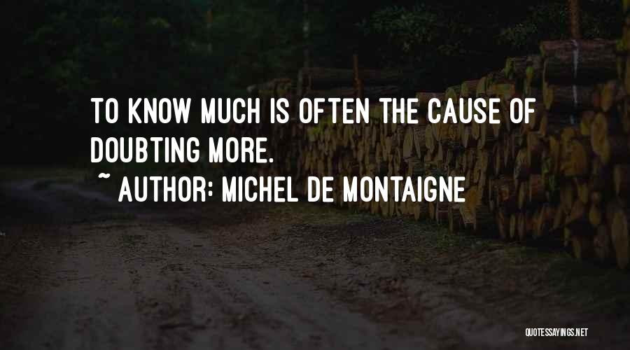 Best Doubting Quotes By Michel De Montaigne
