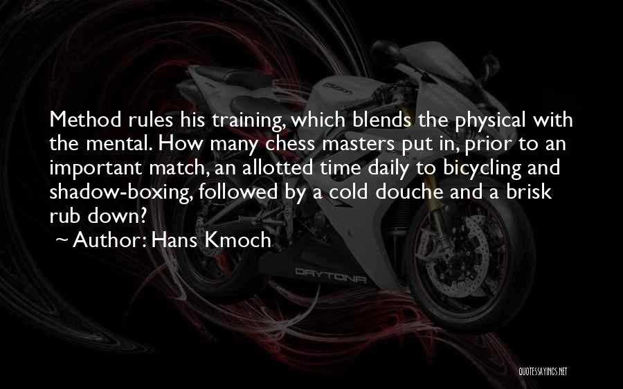 Best Douche Quotes By Hans Kmoch