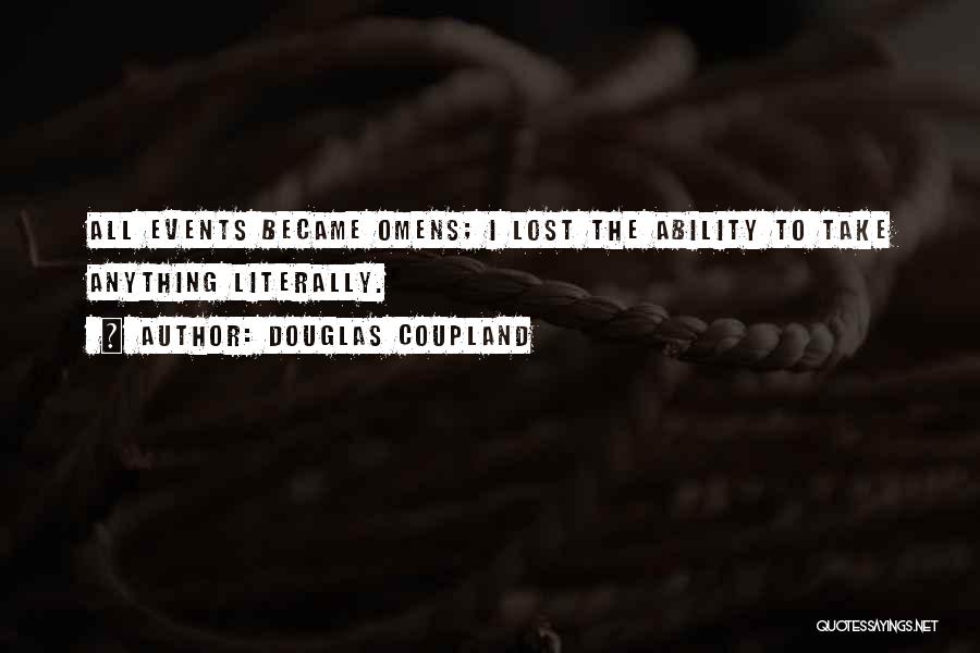 Best Douglas Coupland Quotes By Douglas Coupland